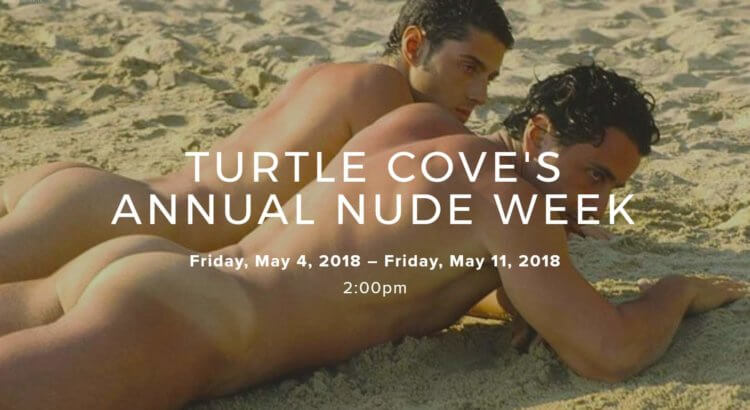 Turtle Cove’s Annual Nude Week – 4 to 11 May 2018 – Queensland